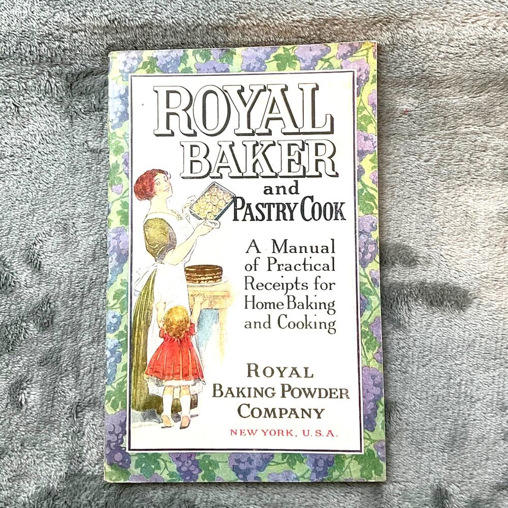 Royal Baker Pastry Cook 1911 Antique Pamphlet Royal Baking Powder Co New York